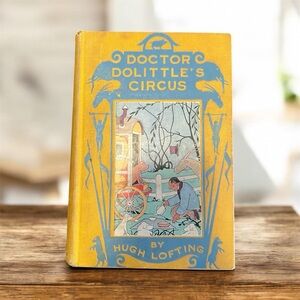 Antique Doctor Dolittle’s Circus 1924 By Hugh Lofting Book, 2 nd printing